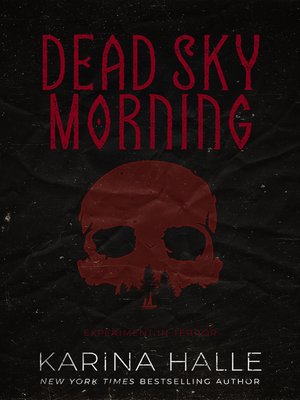 Dead Sky Morning (Experiment in Terror #3) - ebook